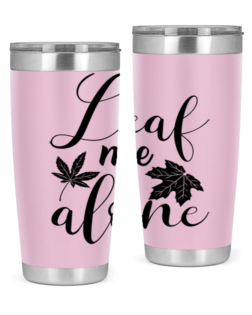 leaf me alone 387#- fall- Tumbler