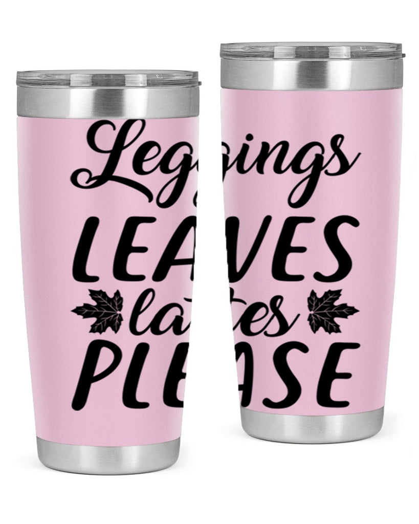 leggings leaves lattes please 397#- fall- Tumbler