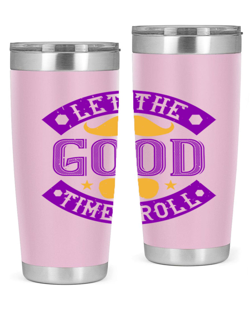 let the good times roll 52#- mardi gras- Tumbler