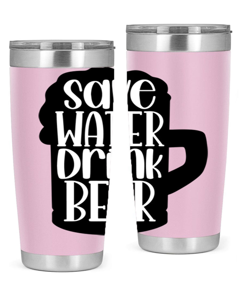 save water drink beer 23#- beer- Tumbler
