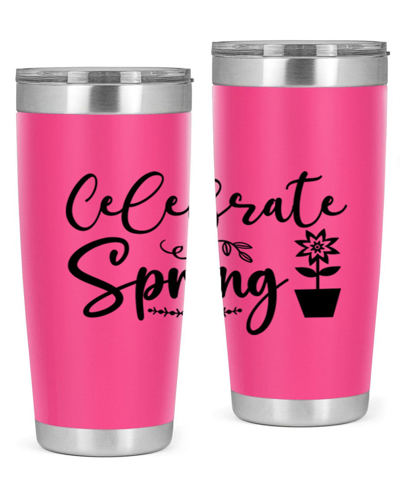 Celebrate Spring 101#- spring- Tumbler