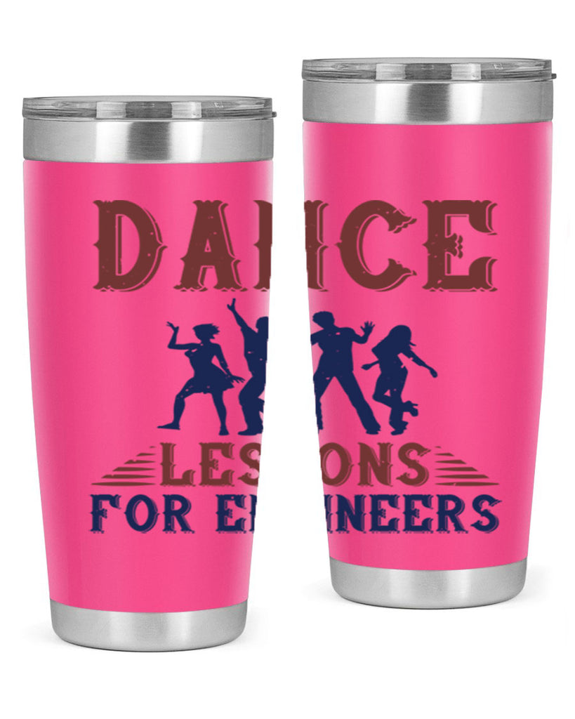 DANCE LESSONS FOR ENGINEERS Style 23#- engineer- tumbler