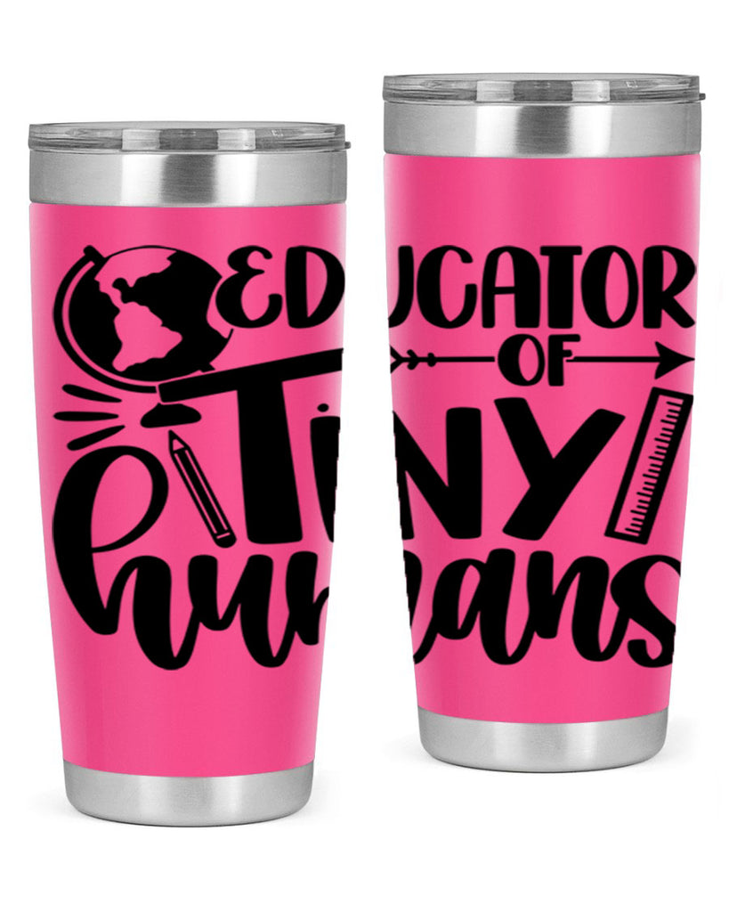 Educator Of Tiny Humans Style 75#- teacher- tumbler