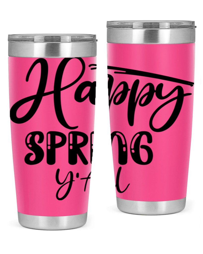 HAPPY SPRING YALL  179#- spring- Tumbler