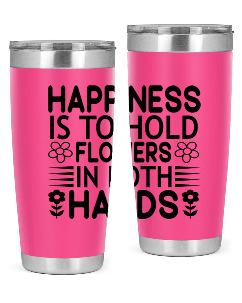 Happiness is to hold flowers 154#- spring- Tumbler