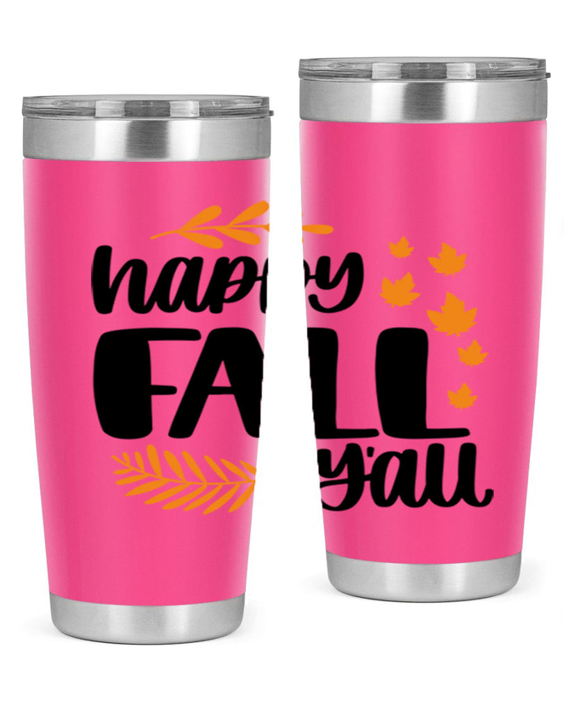 Happy Fall Yall 490#- fall- Tumbler