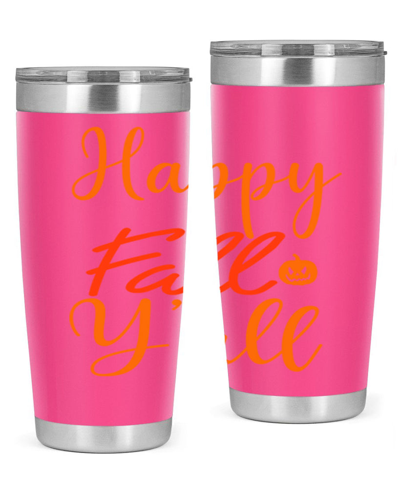 Happy Fall Yall Design 233#- fall- Tumbler