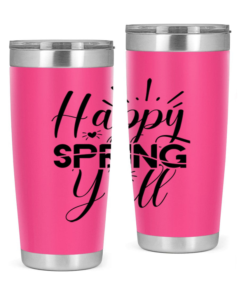 Happy Spring Y'all 165#- spring- Tumbler