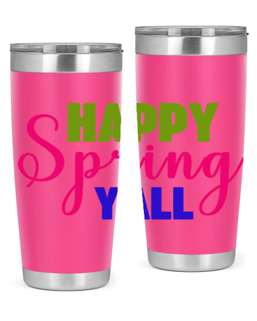 Happy Spring Y'all 168#- spring- Tumbler