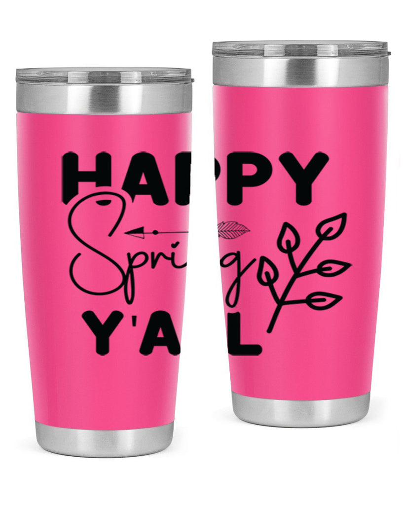 Happy Spring Yall 170#- spring- Tumbler
