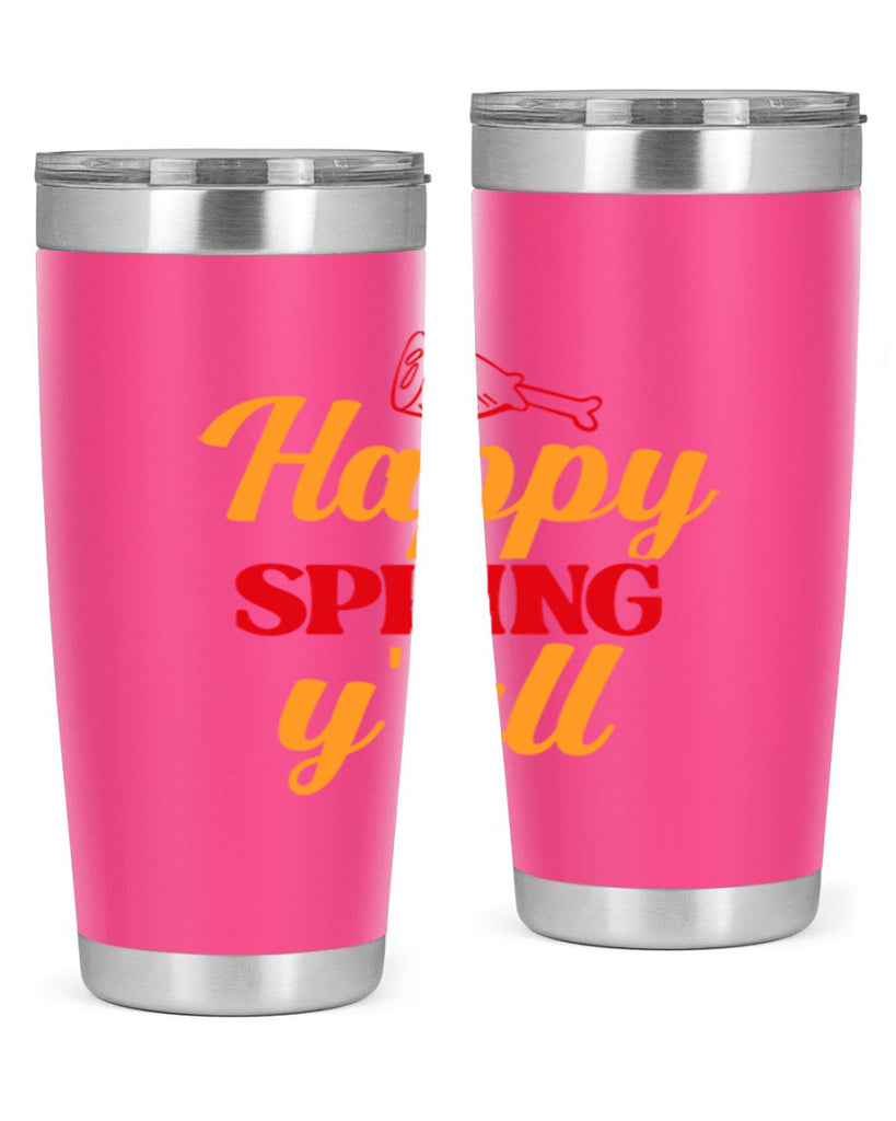 Happy spring y'all 162#- spring- Tumbler
