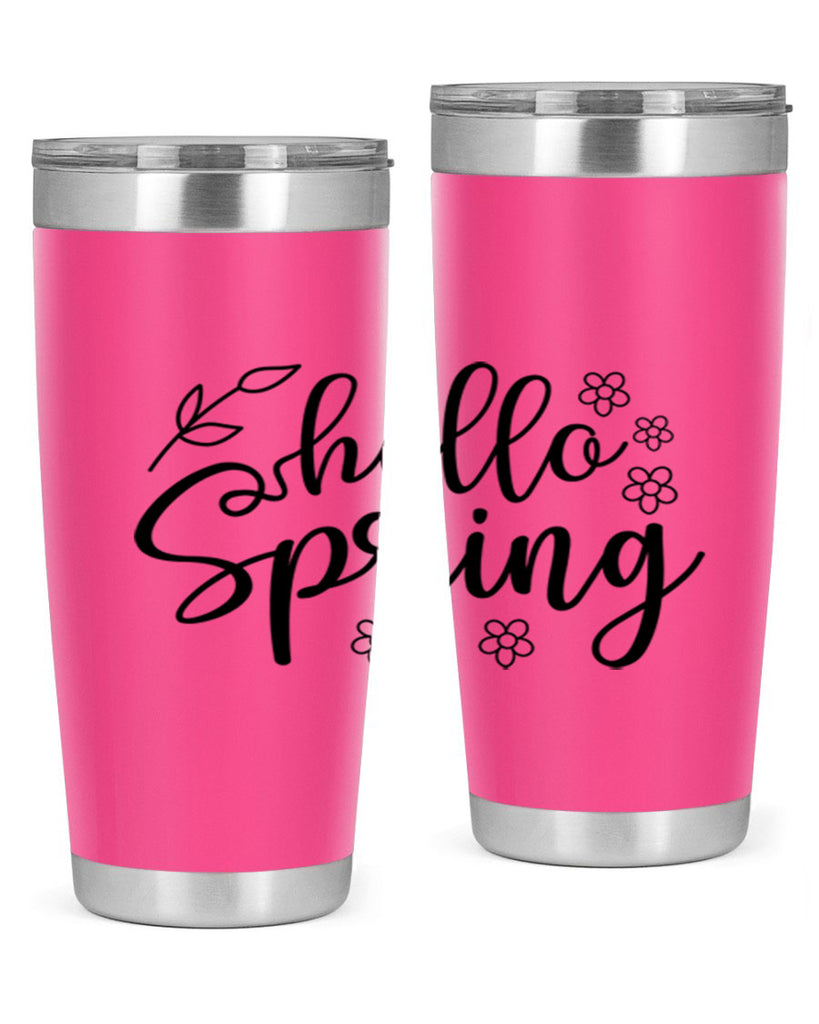 Hello spring  225#- spring- Tumbler