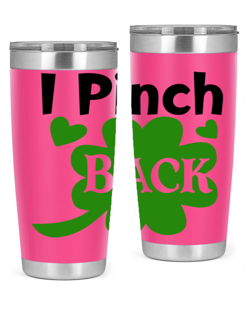 I Pinch Back Style 158#- St Patricks Day- Tumbler