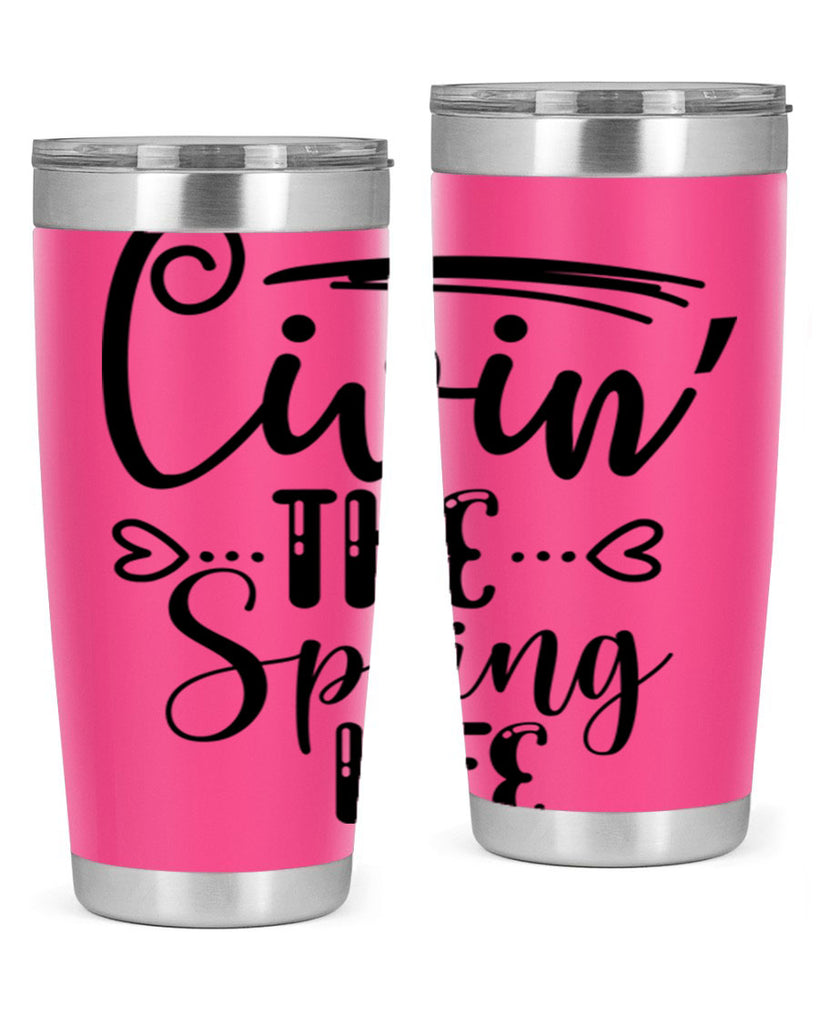 LIVIN the SPRING LIFE  318#- spring- Tumbler