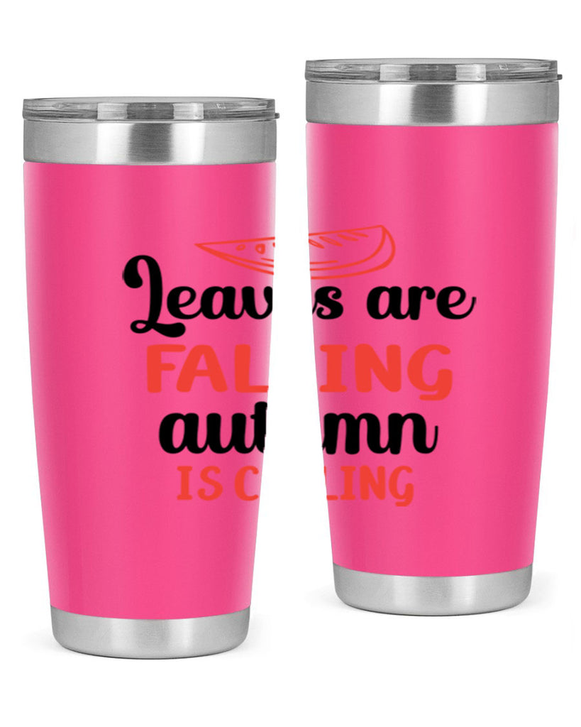 Leaves are falling autumn is calling 392#- fall- Tumbler