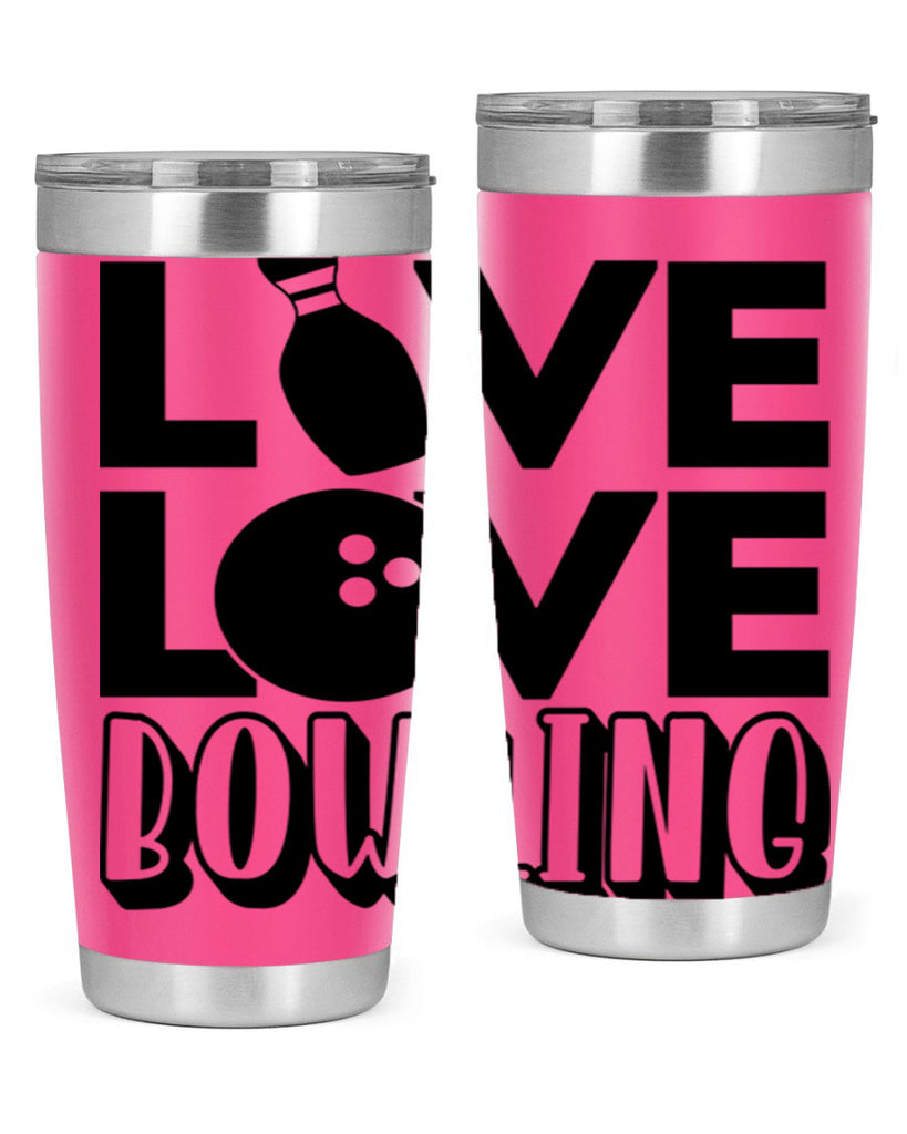Live Love Bowling 833#- bowlig- Tumbler