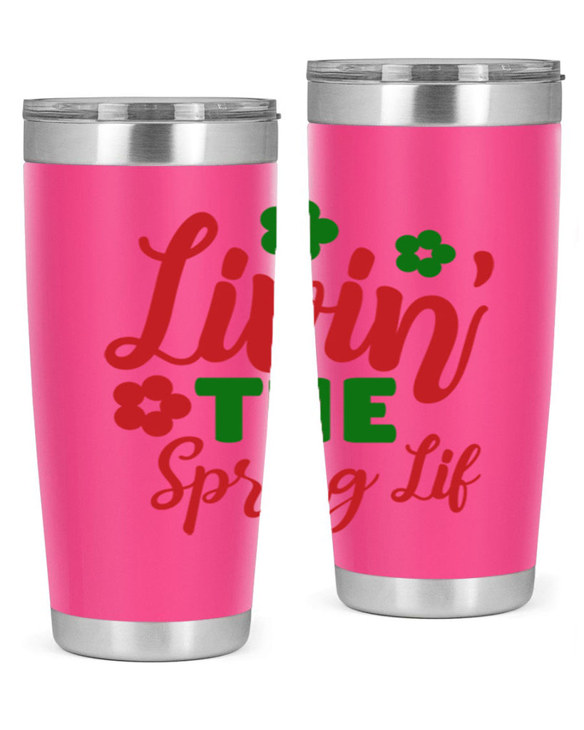 Livin the Spring Lif 317#- spring- Tumbler