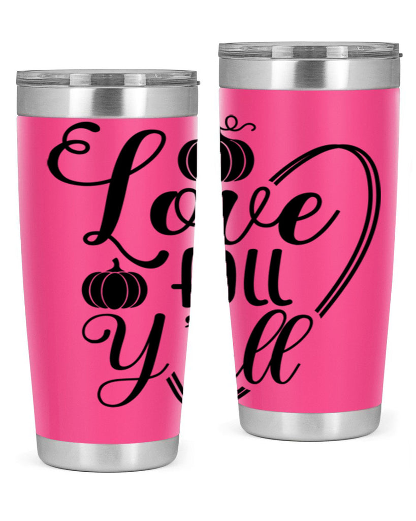 Love Fall Yall 412#- fall- Tumbler