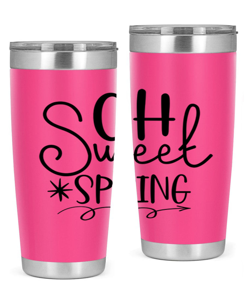 Oh Sweet Spring 372#- spring- Tumbler