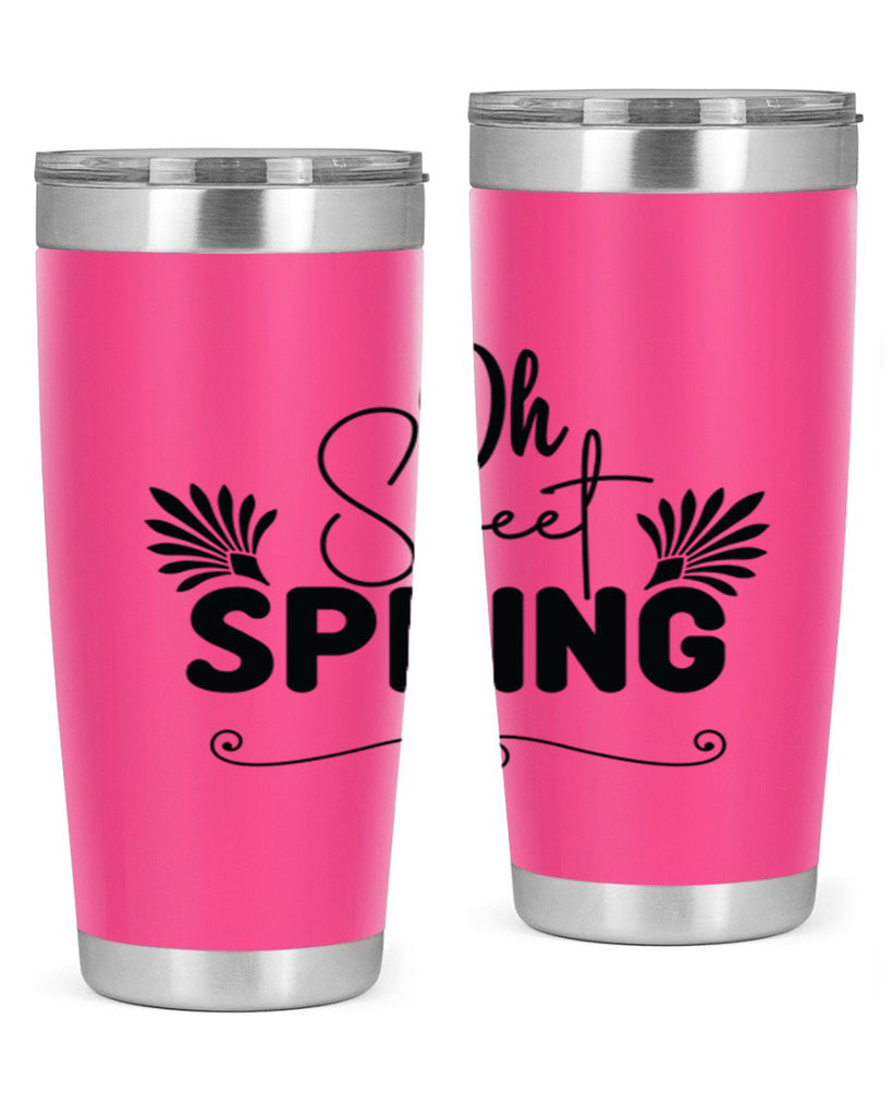 Oh Sweet Spring 376#- spring- Tumbler