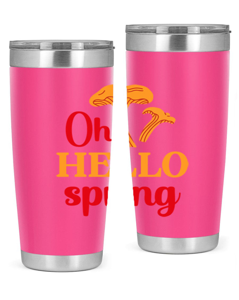 Oh hello spring 364#- spring- Tumbler