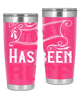 Today Has Been Ruff Style 14#- dog- Tumbler