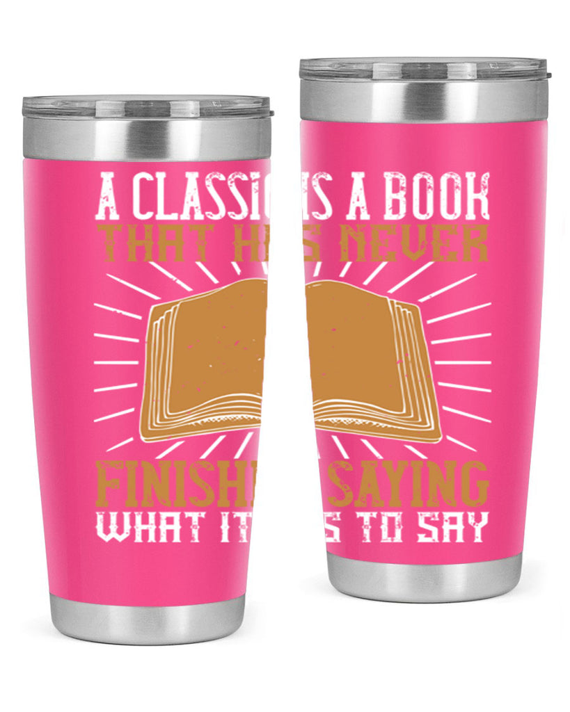 a classic is a book that has never finished saying what it has to say 79#- reading- Tumbler