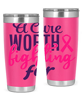 a cure worth fighting for Style 17#- breast cancer- Tumbler