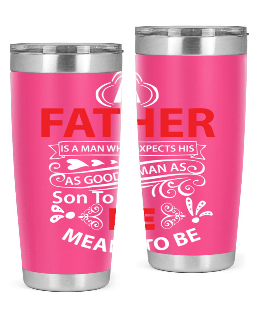 a father 247#- fathers day- Tumbler