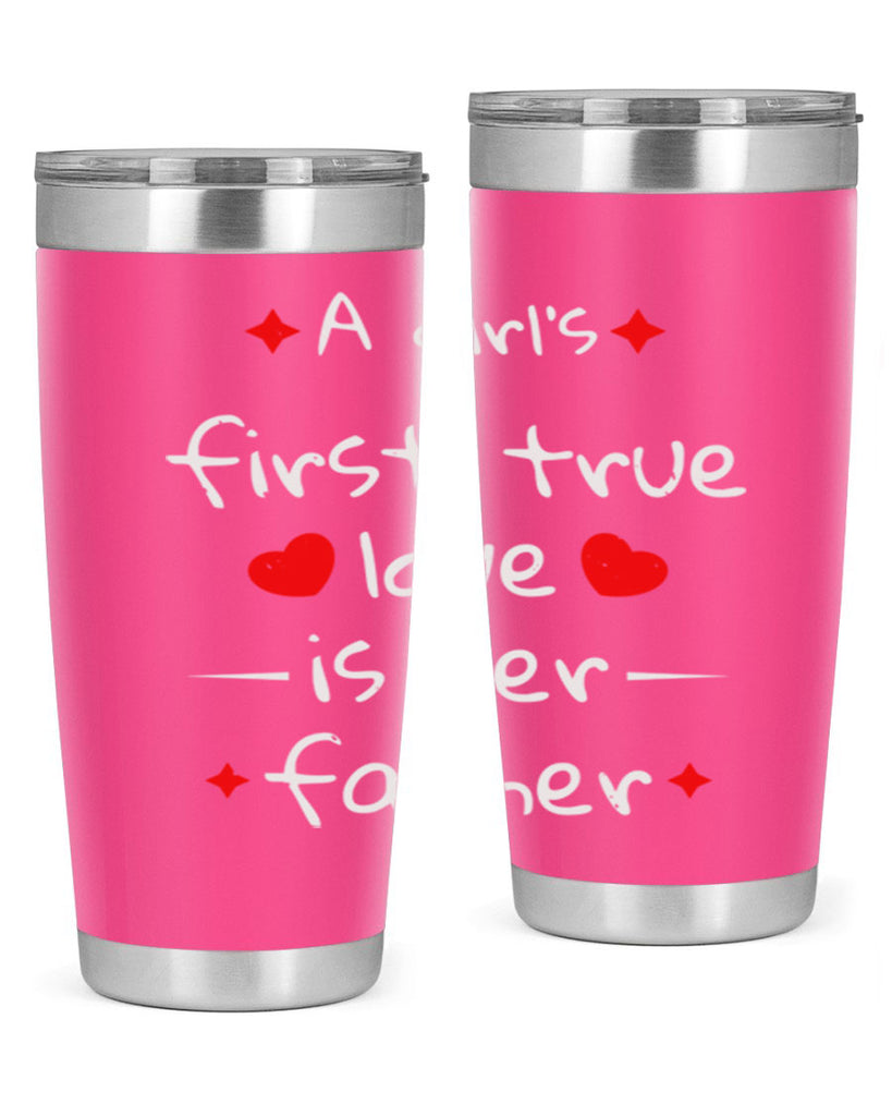 a girl’s first true 116#- fathers day- Tumbler
