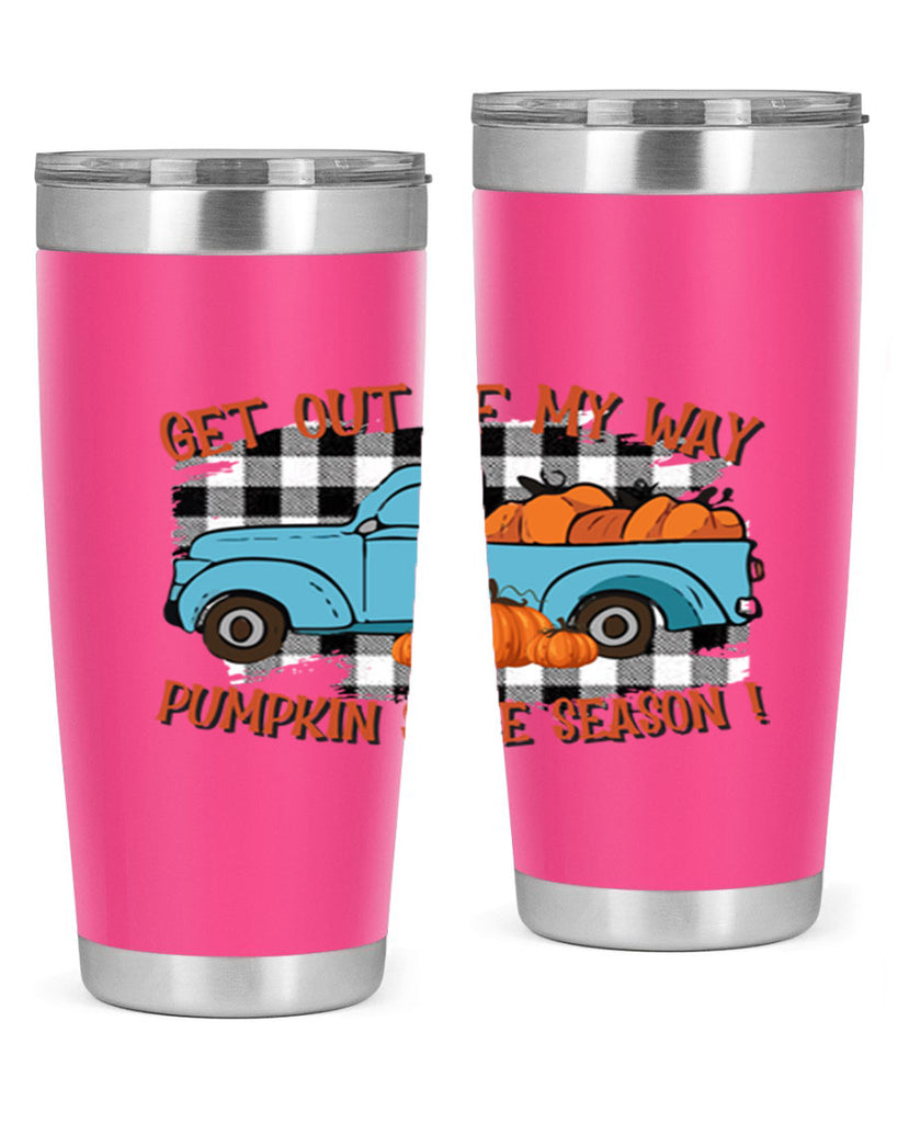 get out of my way spice season 192#- fall- Tumbler