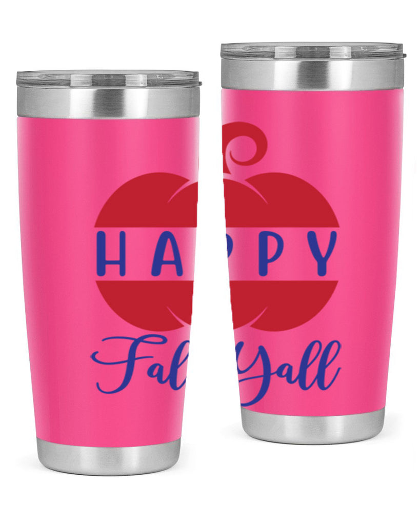 happy fall yall 232#- fall- Tumbler