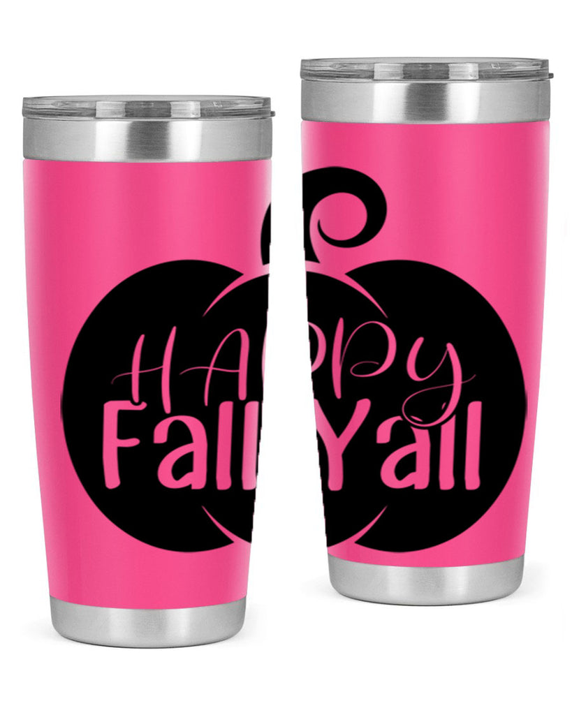 happy fall yall 235#- fall- Tumbler