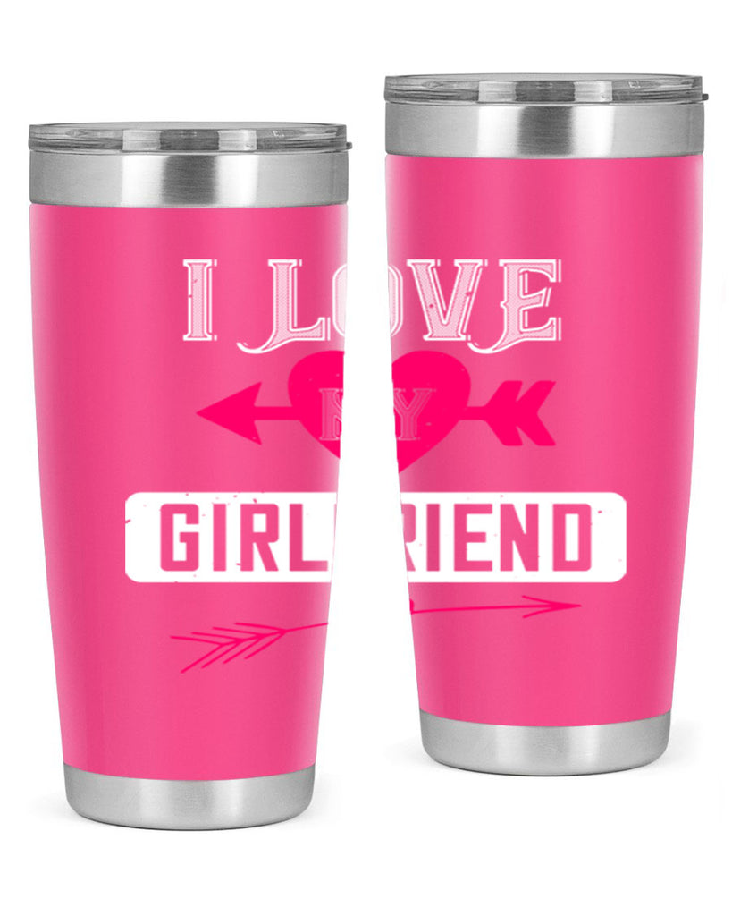 i love my girlfriend 54#- valentines day- Tumbler