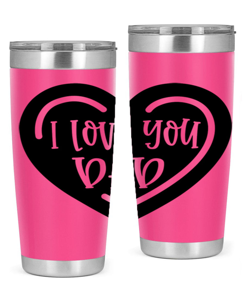 i love you dad 41#- fathers day- Tumbler