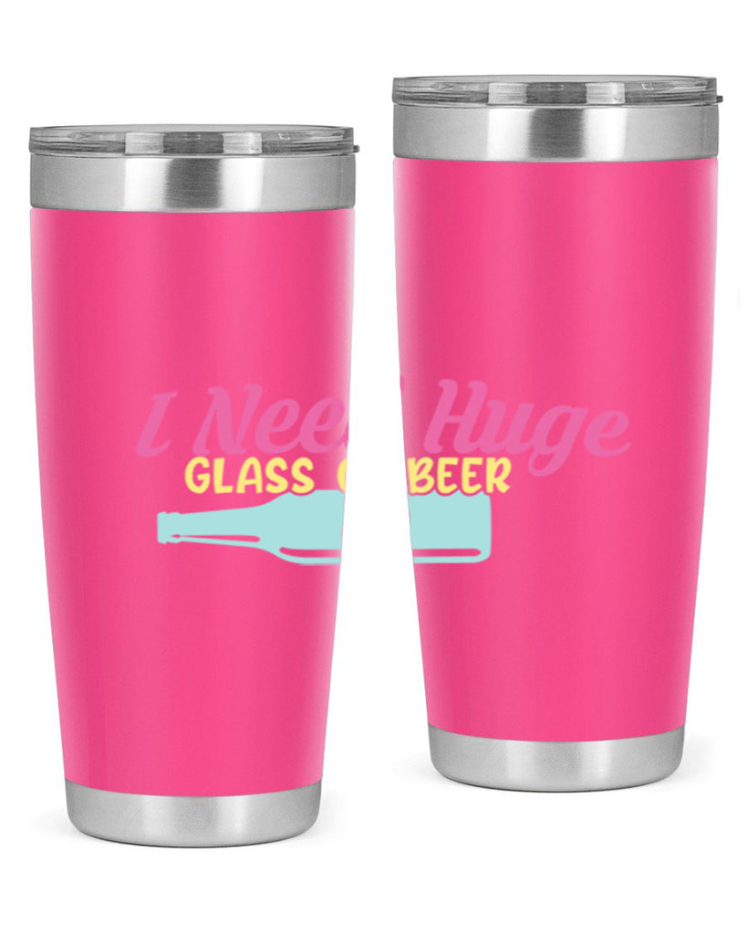 i need huge glass of beer 143#- beer- Tumbler