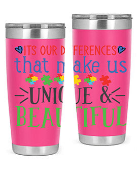 its our differences that make us unique beautiful Style 27#- autism- Tumbler