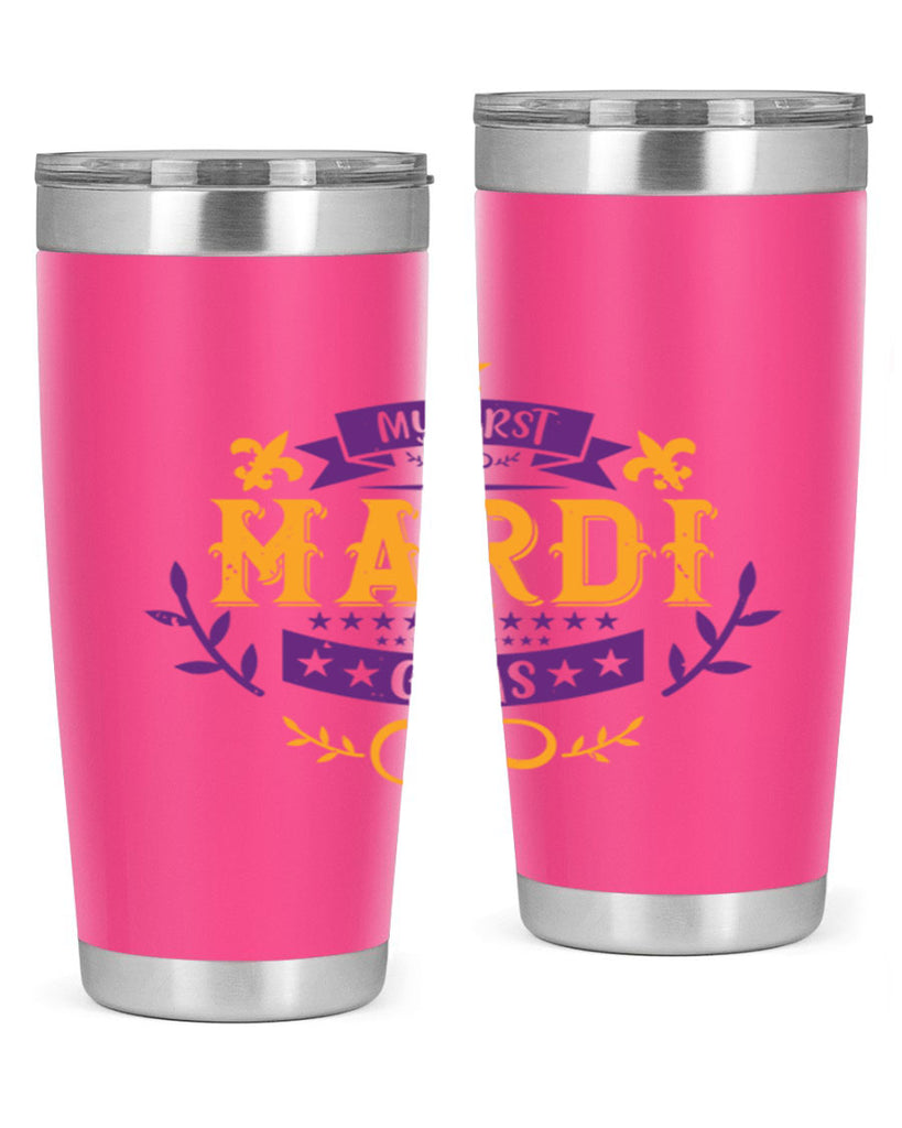 my first mardi gras 44#- mardi gras- Tumbler