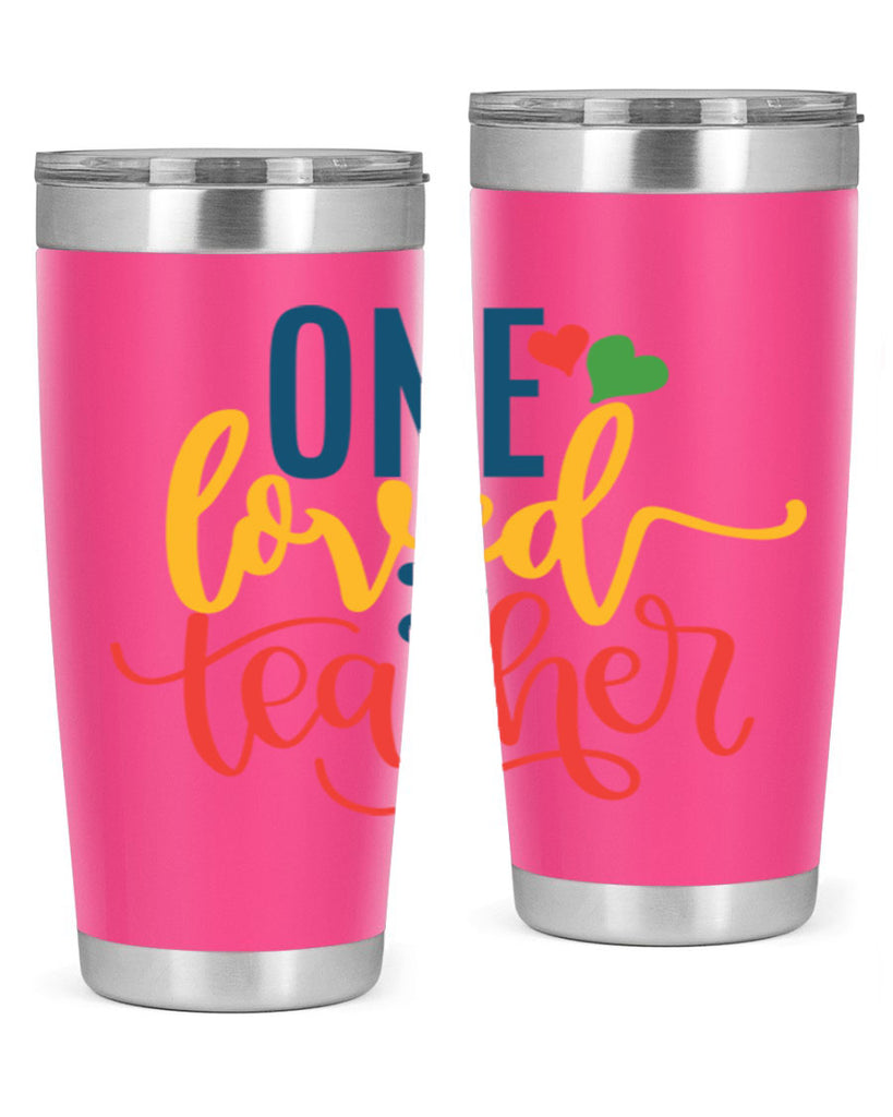 one loved teacher Style 165#- teacher- tumbler