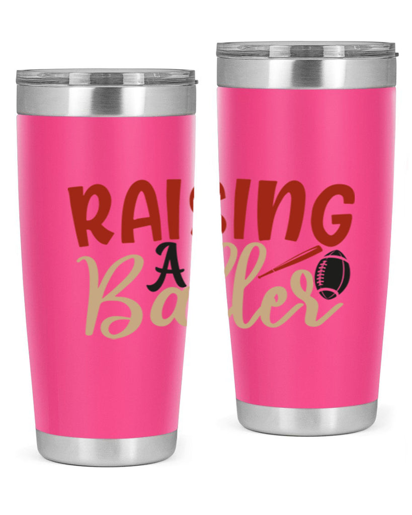 raising a baller 2278#- softball- Tumbler