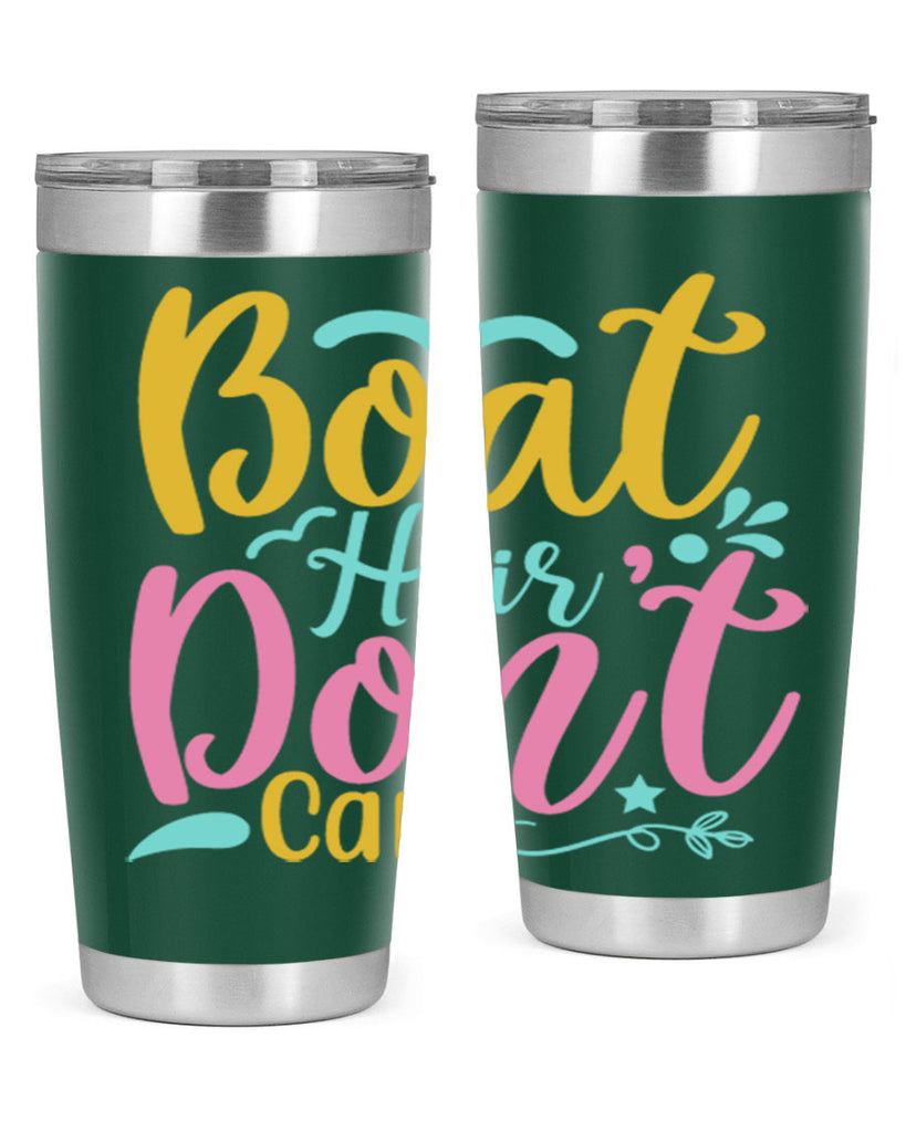 BOAT HAIR DONT CARE Style 68#- summer- Tumbler