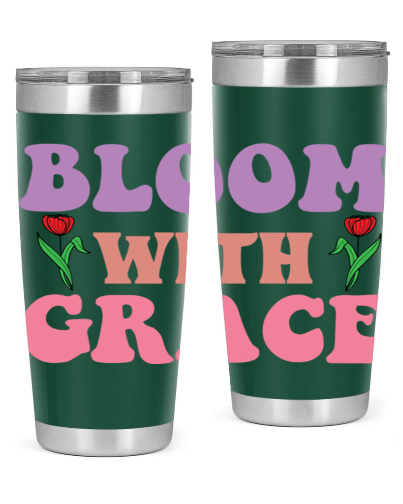 Bloom with Grace  90#- spring- Tumbler