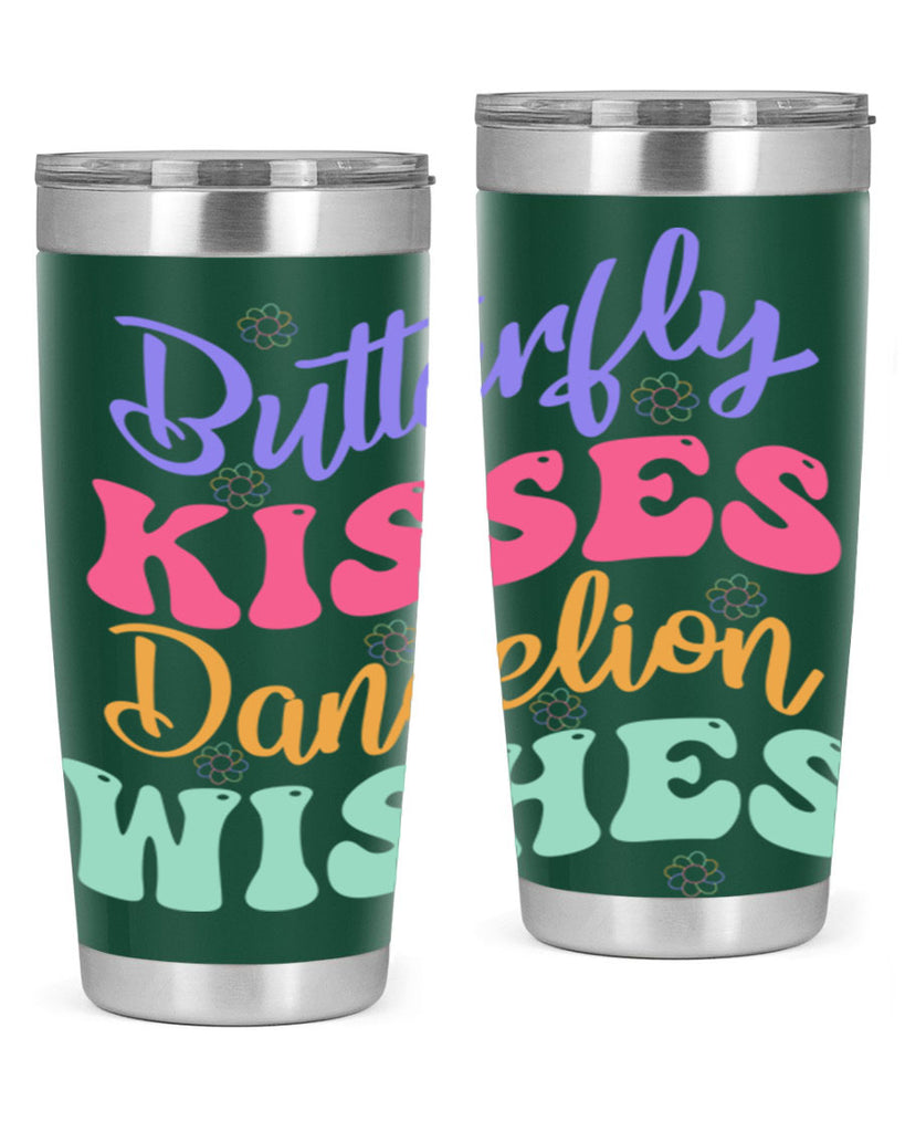Butterfly kisses dandelion wishes96#- spring- Tumbler