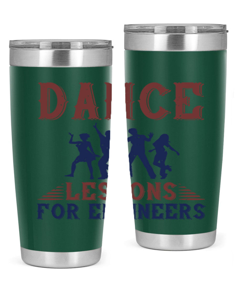 DANCE LESSONS FOR ENGINEERS Style 23#- engineer- tumbler