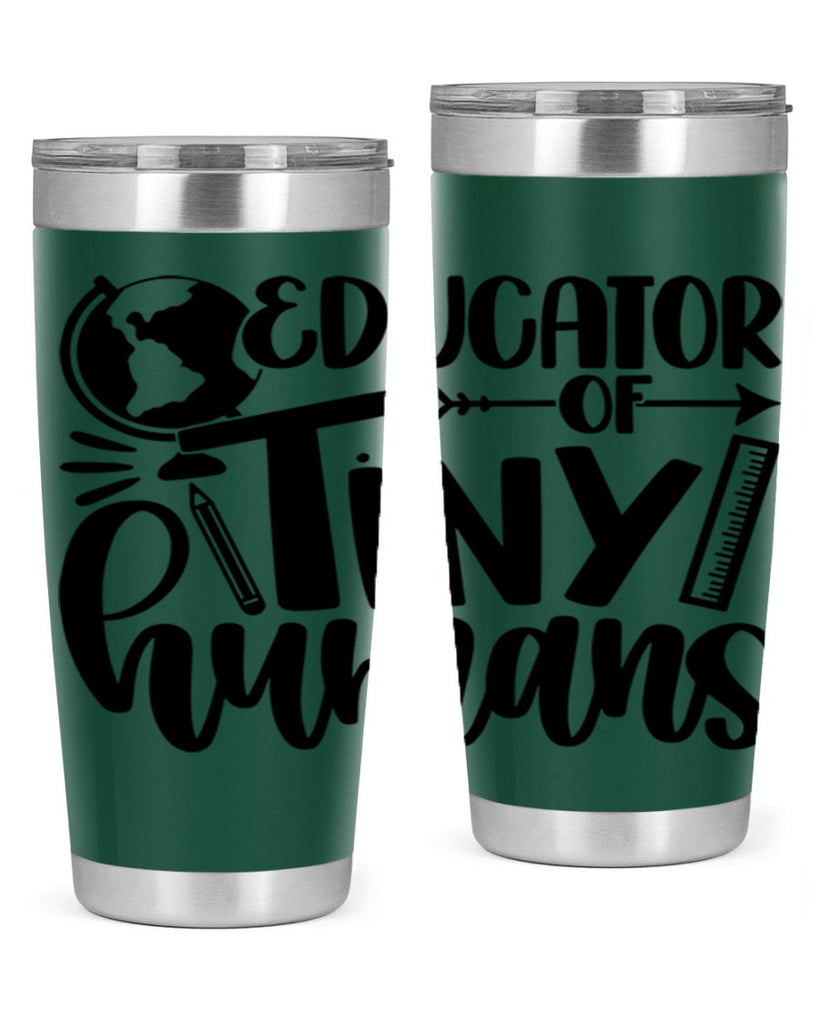 Educator Of Tiny Humans Style 75#- teacher- tumbler