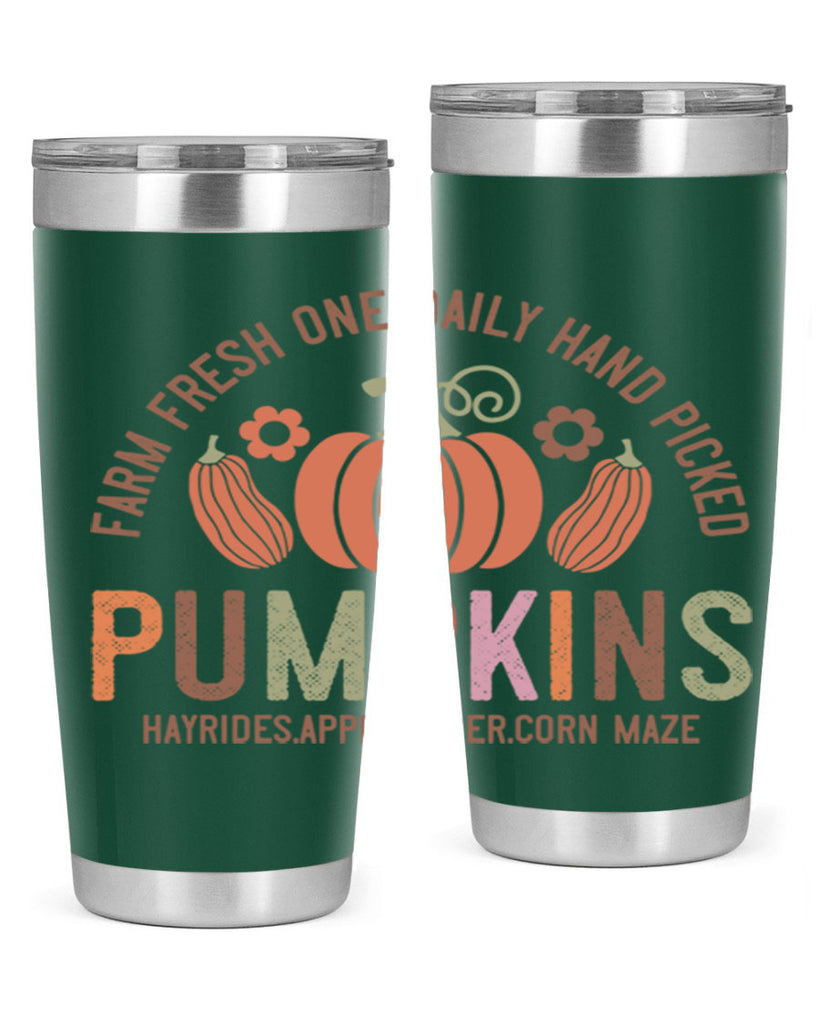 Farm Fresh One Daily Hand Picked Pumpkins Hayrides Apple Cider Corn Maze 172#- fall- Tumbler