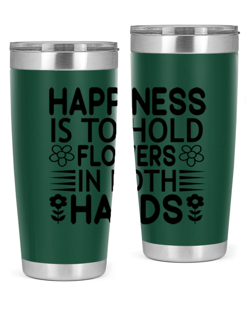 Happiness is to hold flowers 154#- spring- Tumbler