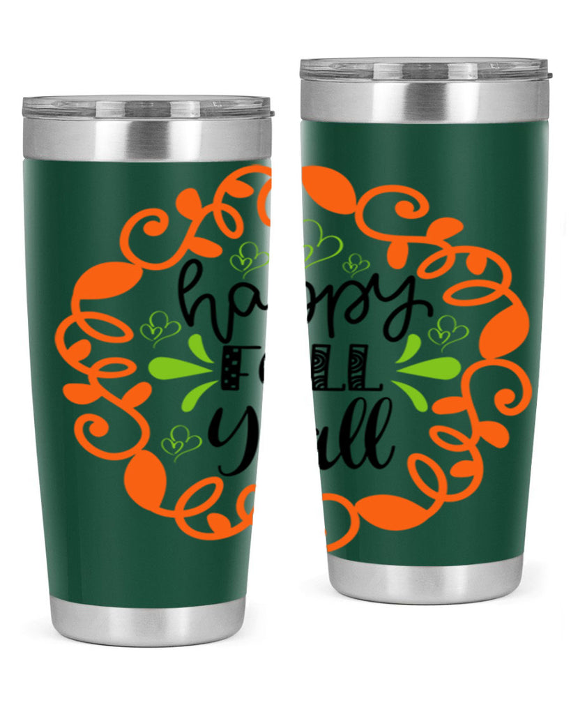 Happy Fall Y all 227#- fall- Tumbler