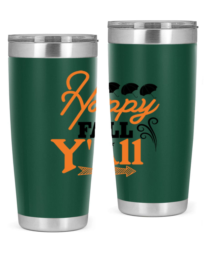 Happy Fall Yall 234#- fall- Tumbler