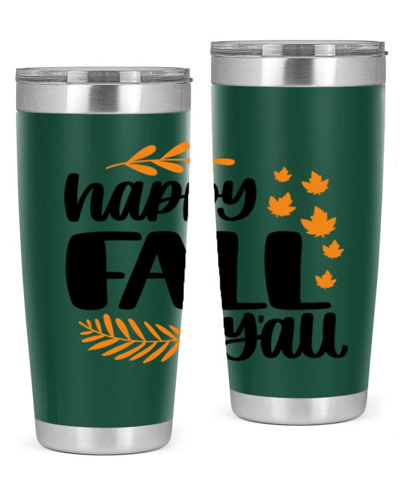 Happy Fall Yall 490#- fall- Tumbler